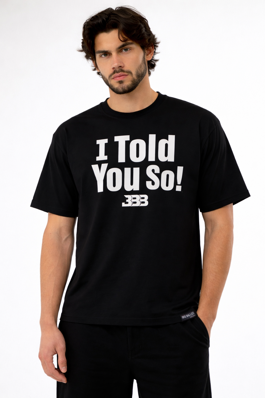 "I Told You So" Tee