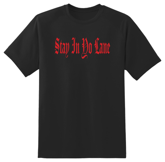 BBB OE Stay In Yo Lane Black Tee